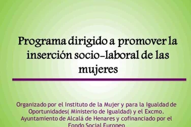 ALCALÁ DE HENARES/ En marcha un programa para la inserción socio laboral de las mujeres