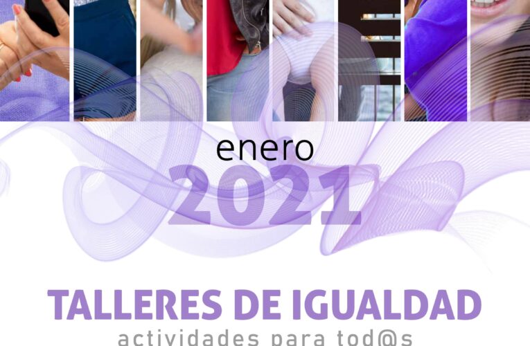 Nuevos Talleres de Igualdad para fomentar la corresponsabilidad de hombres y mujeres