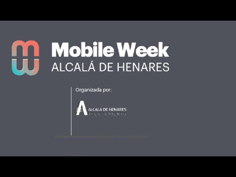 «Presentación de la Mobile Week Alcalá de Henares 2021»