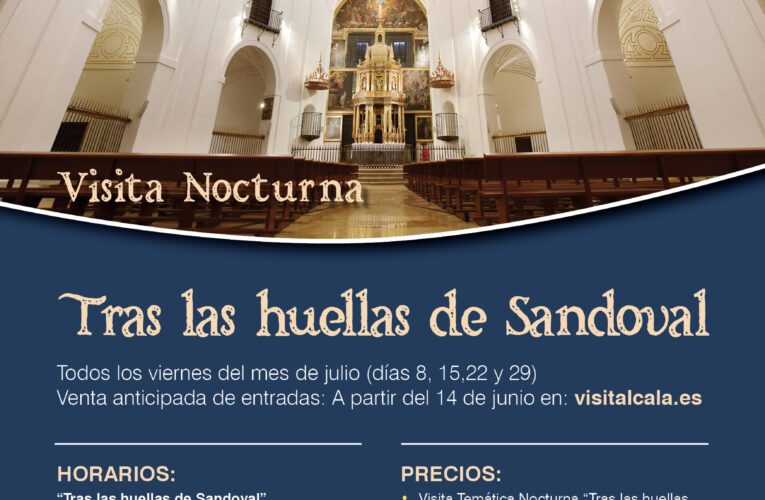 Nueva visita temática nocturna “Tras las huellas de Sandoval”, en Alcalá de Henares