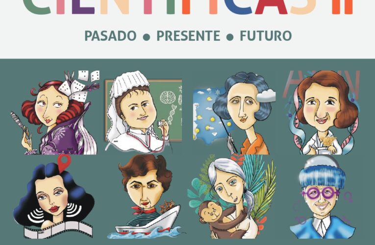 Alcalá presenta “Mujeres Científicas II. Pasado, presente y futuro” en el Día Internacional de la Mujer y la Niña en la Ciencia 