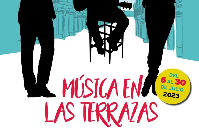 Más de 30 artistas amenizarán las noches de julio con “Música en las terrazas”