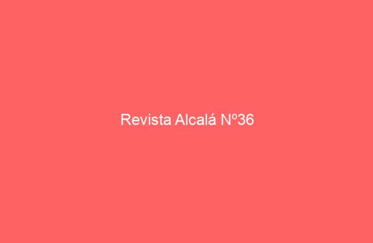 Revista Alcalá Nº36